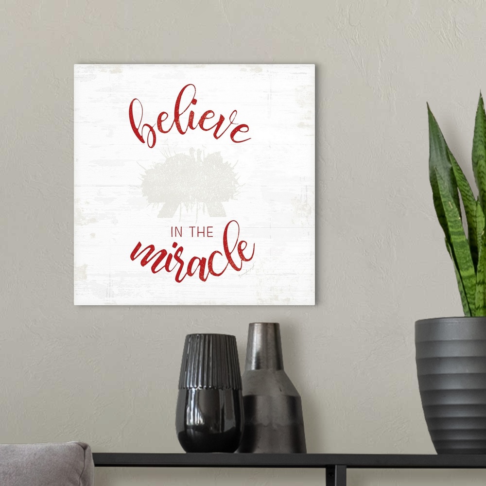 A modern room featuring Believe in the Miracle - Red