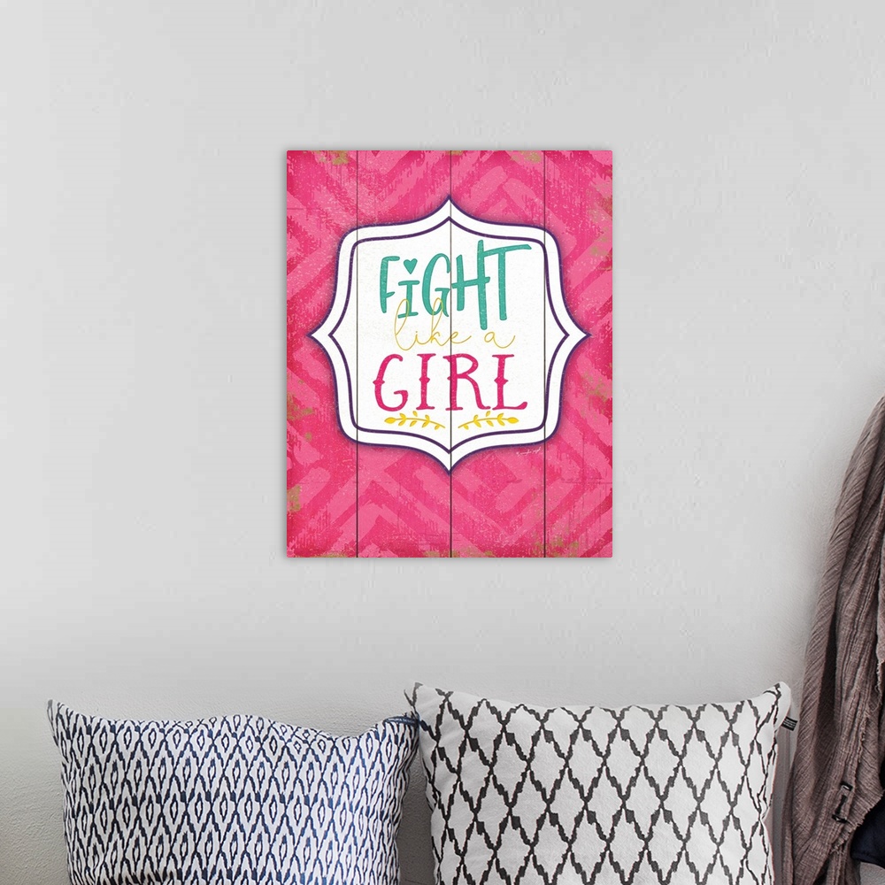 A bohemian room featuring Fight Like a Girl