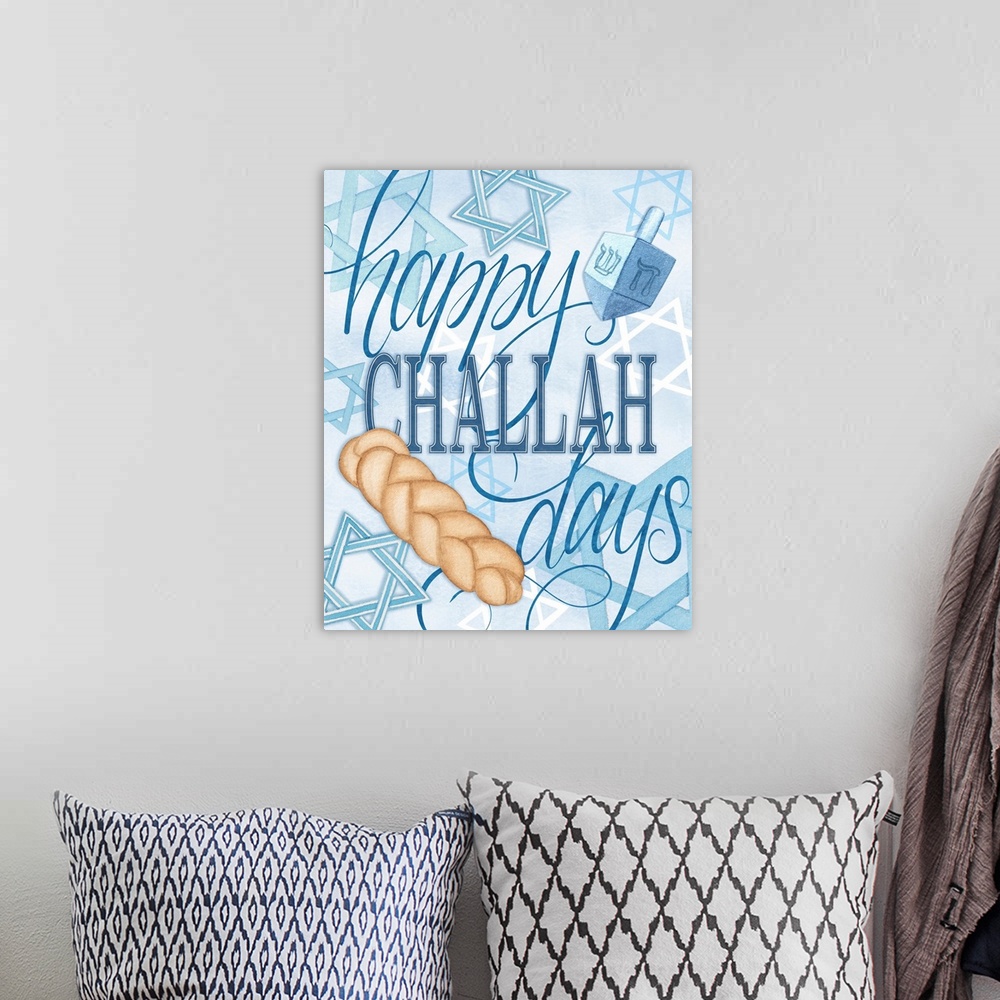 A bohemian room featuring Happy Challah Days