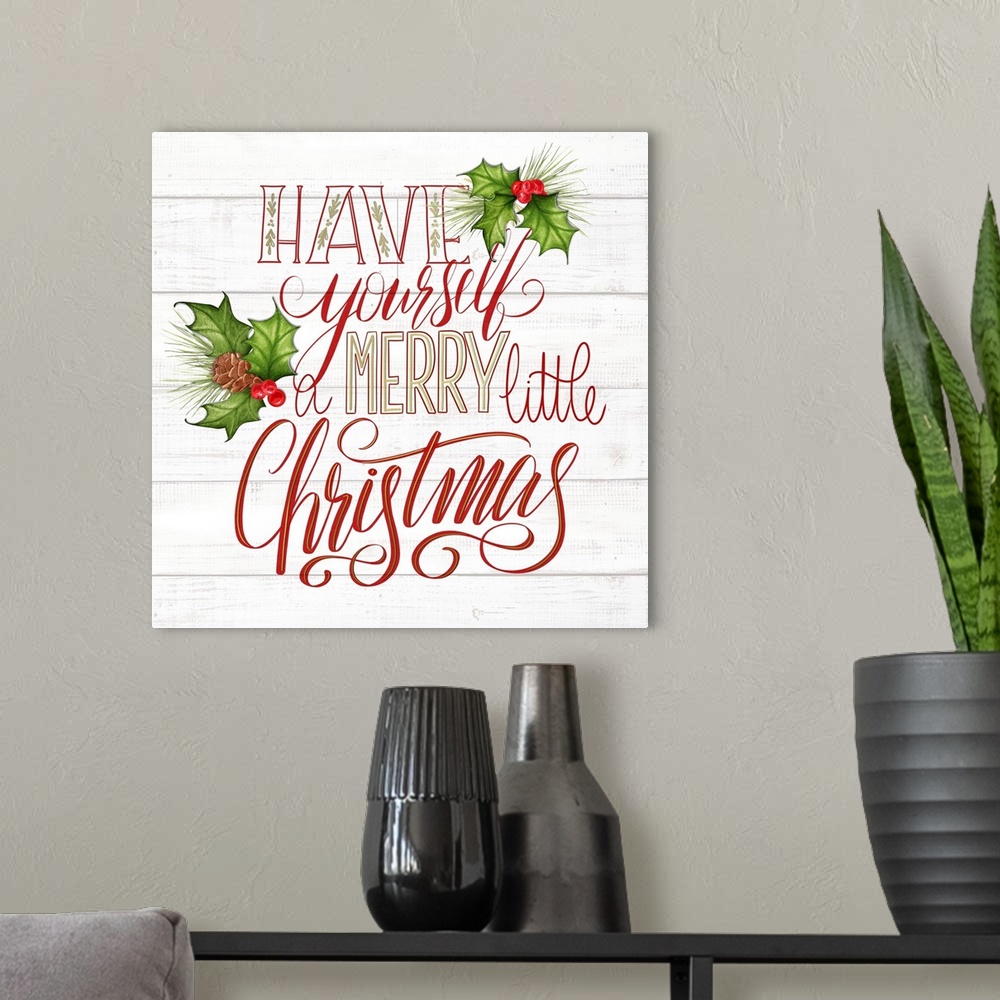 A modern room featuring Have Yourself A Merry Little Christmas