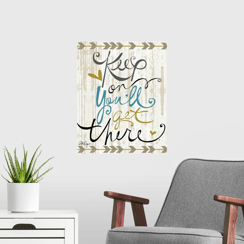 A modern room featuring Inspirational typography makes great wall decor for any room.