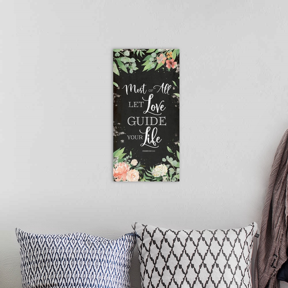 A bohemian room featuring Let Love Guide Your Life