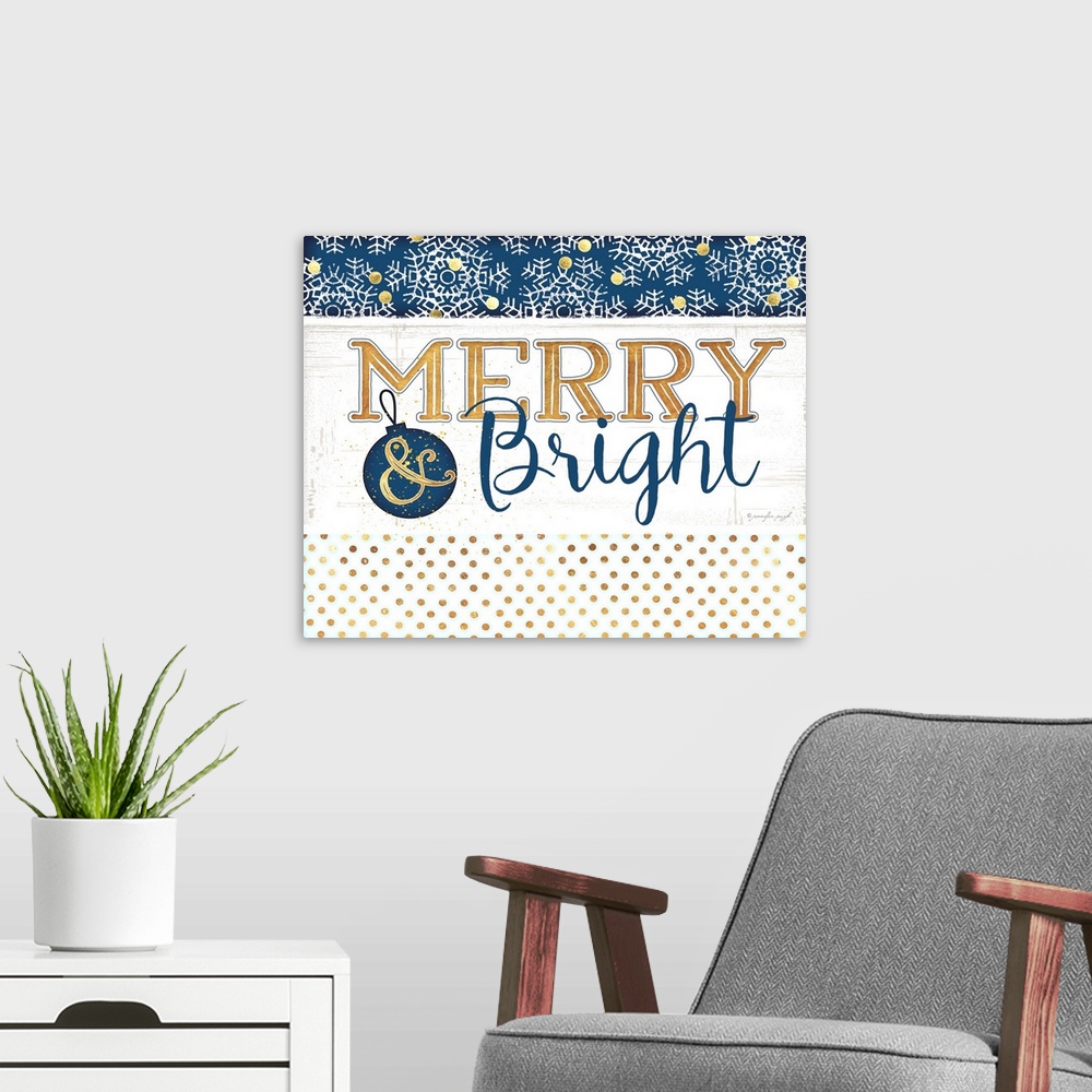 A modern room featuring This jubilant decor consists the words, "Merry and Bright" with splashes of gold color and snowfl...