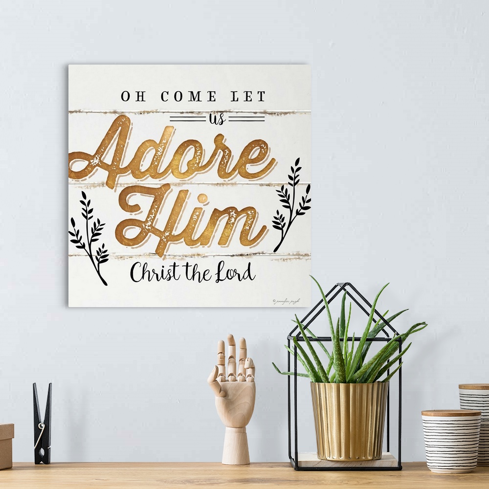 A bohemian room featuring "Oh Come Let Us Adore Him, Christ the  Lord" on a shiplap wood background.