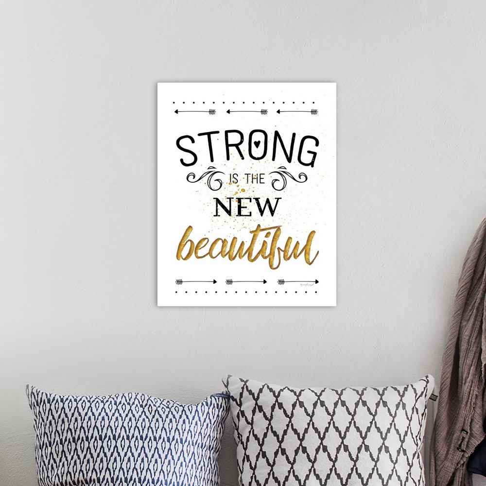 A bohemian room featuring Strong is the New Beautiful
