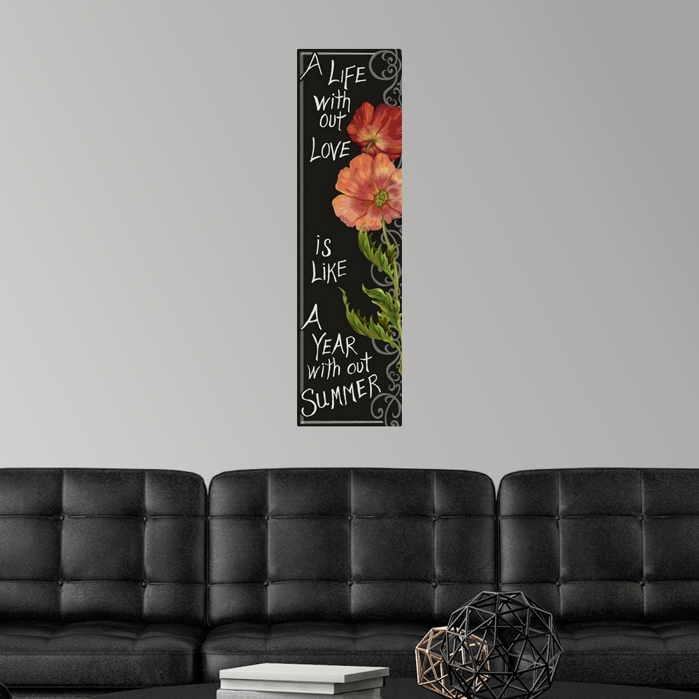 A modern room featuring Lyrical quote and floral evoking the joy of summer.