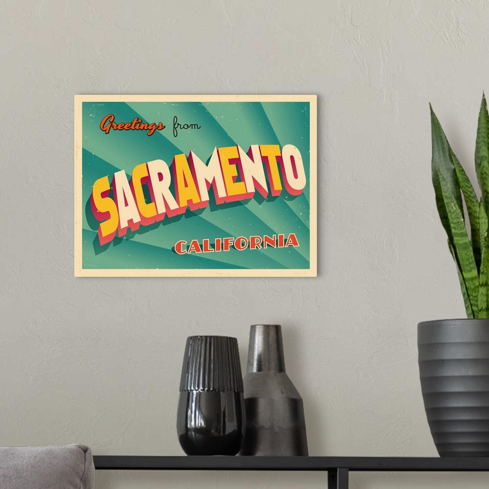A modern room featuring Vintage touristic greeting card - Sacramento, California.