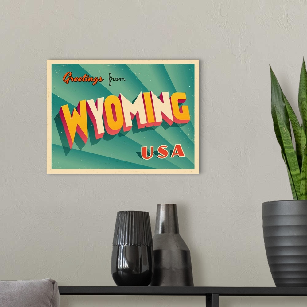 A modern room featuring Vintage touristic greeting card - Wyoming.