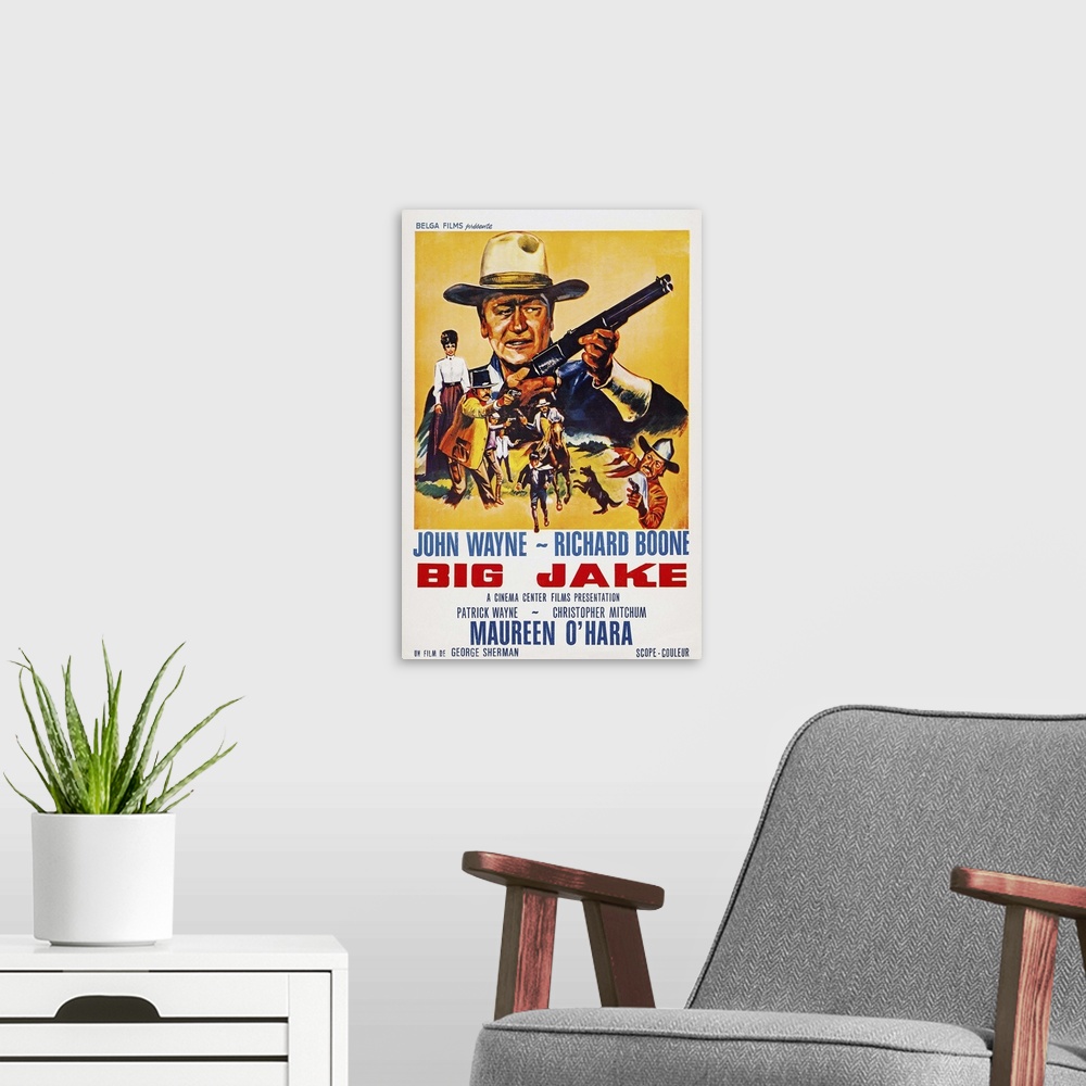 A modern room featuring Big Jake, Top: John Wayne On French Poster Art, 1971.