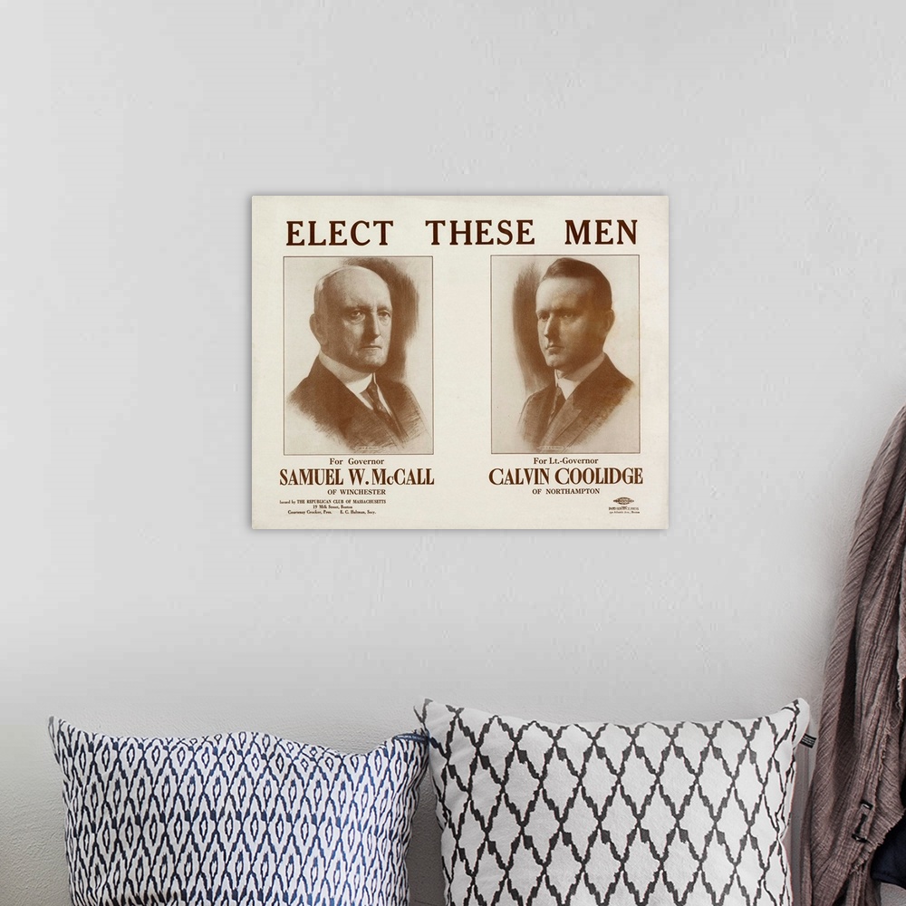 A bohemian room featuring ELECT THESE MEN. For Governor, Samuel W. McCall. For Lt. Governor of Winchester, Calvin Coolidge ...