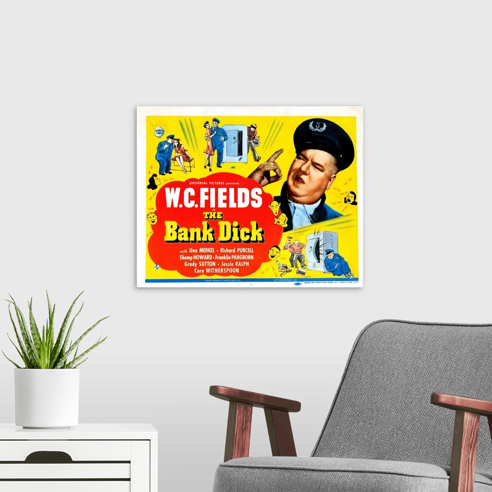 A modern room featuring The Bank Dick, US Poster, Right: W.C. Fields On Title Card, 1940.