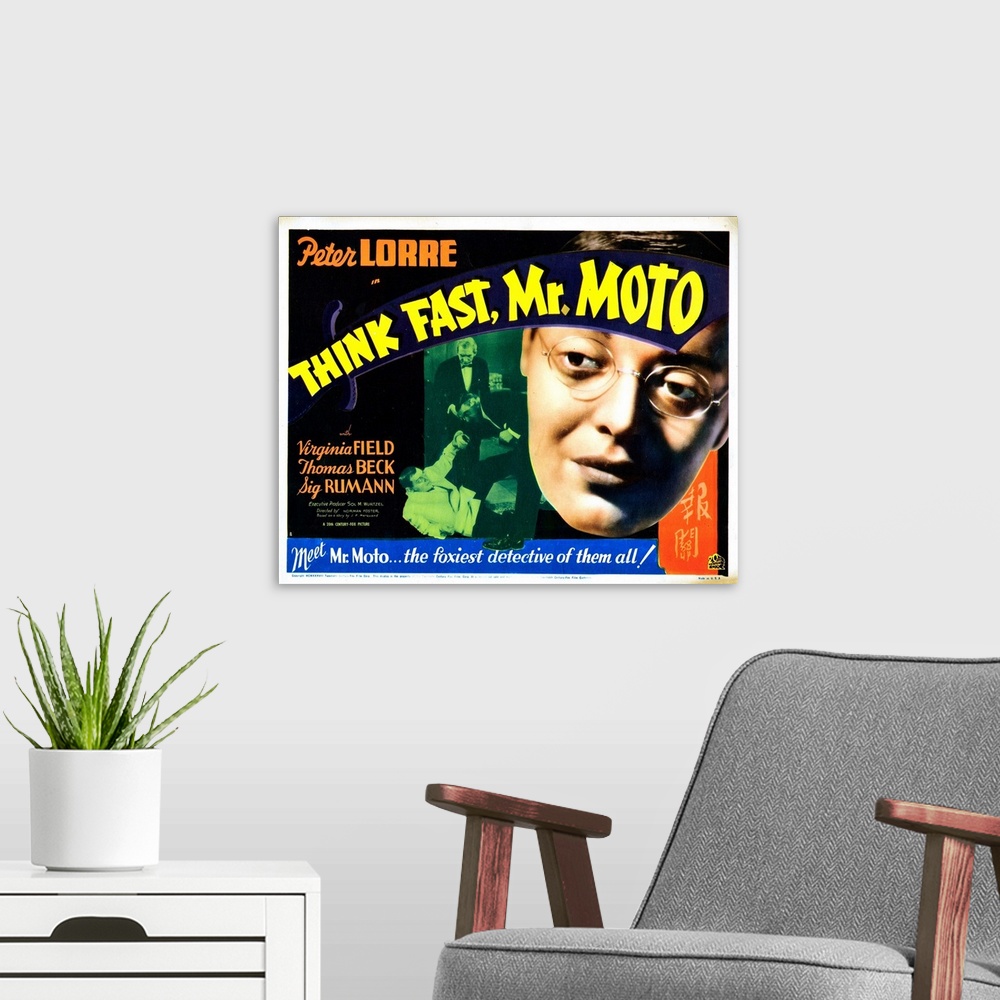 A modern room featuring Think Fast, Mr. Moto, Lobbycard, Peter Lorre (Left, And Large Face), Murray Kinnell (Back, Center...