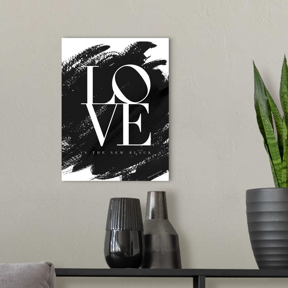 A modern room featuring Love Is The New Black