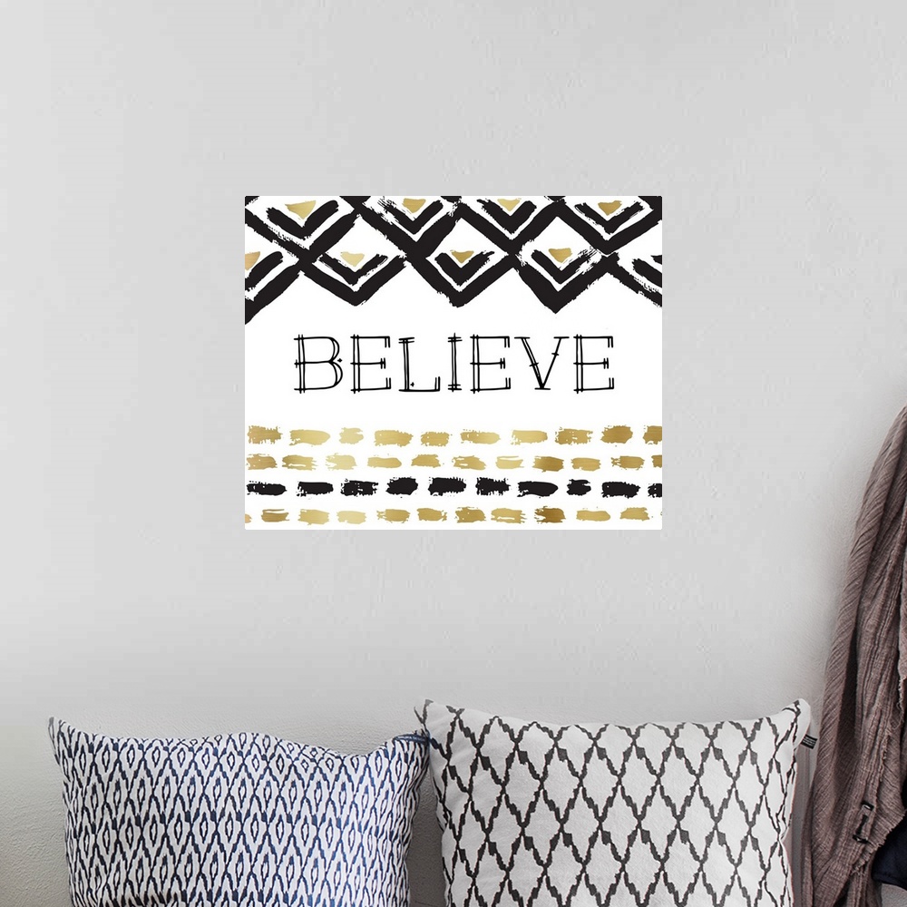 A bohemian room featuring Believe