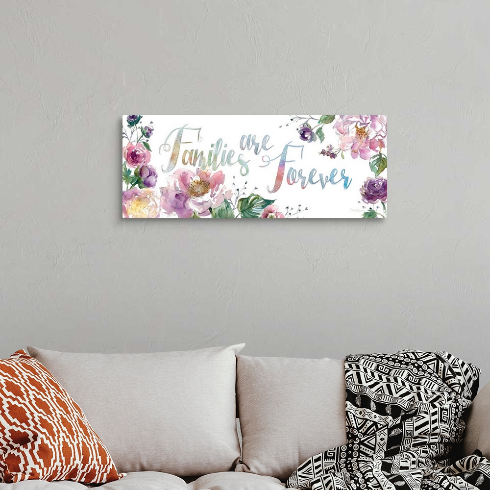 A bohemian room featuring "Families are Forever" surrounded by watercolor flowers.