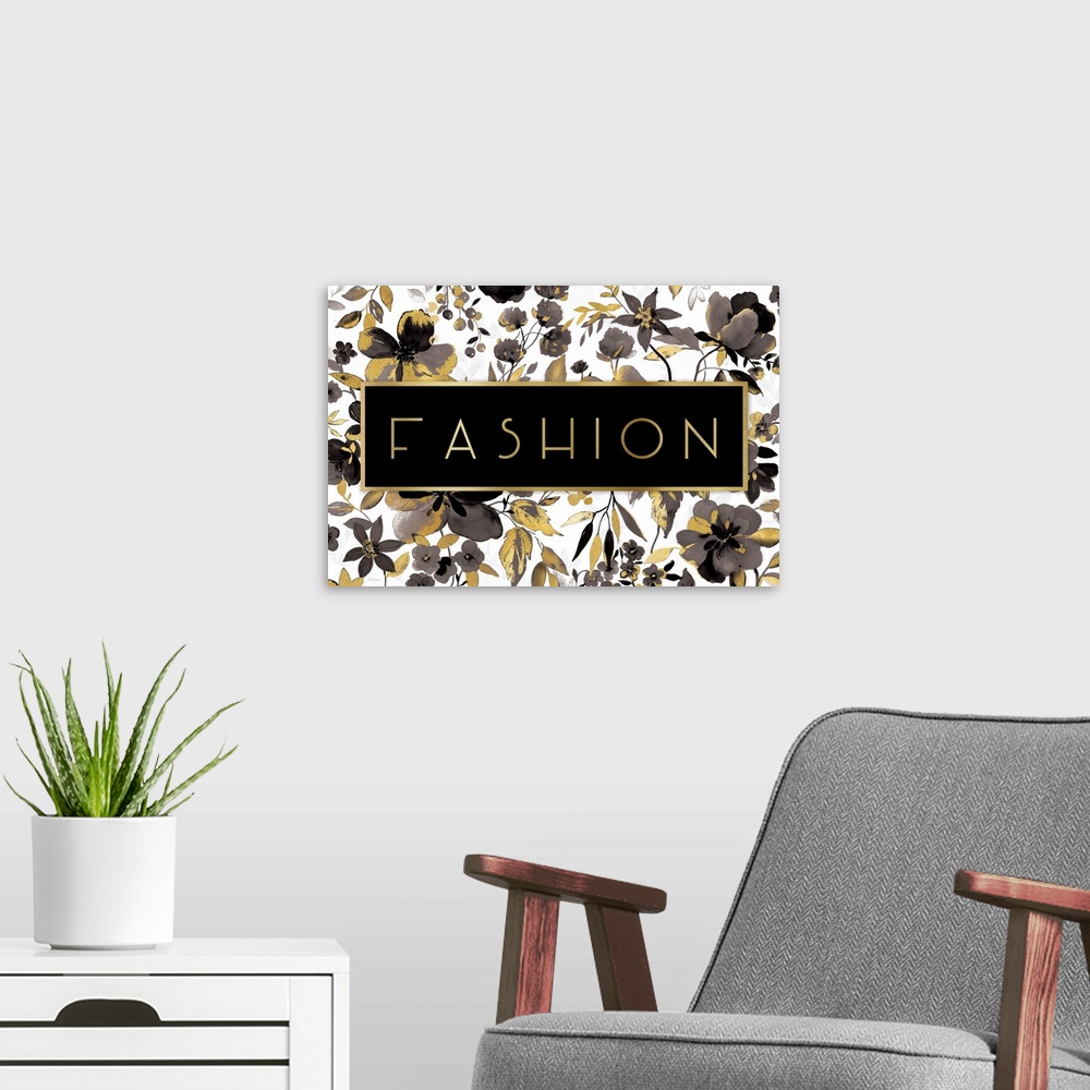 A modern room featuring "FASHION" with black and gold flowers on a white background.