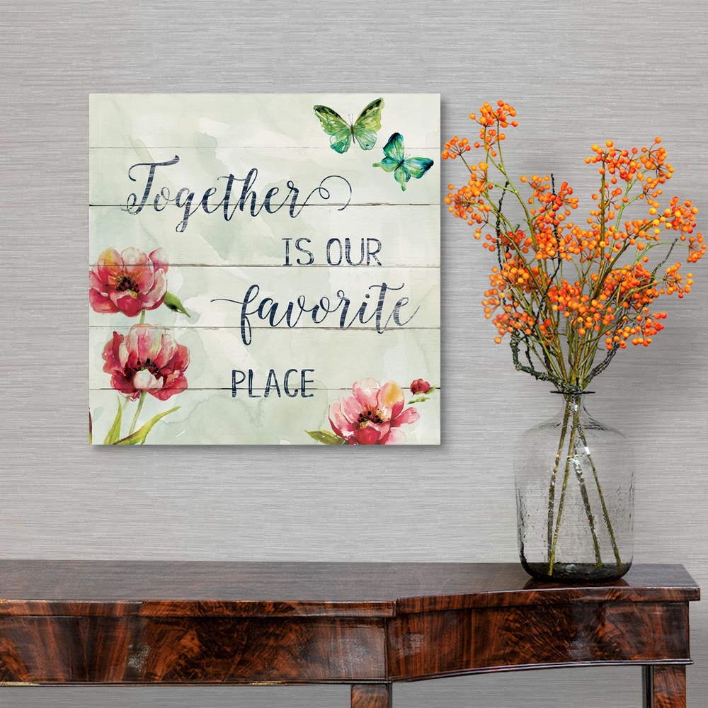 A traditional room featuring Decorative watercolor artwork of a group of flowers with the text "Together Is Our Favorite Place".
