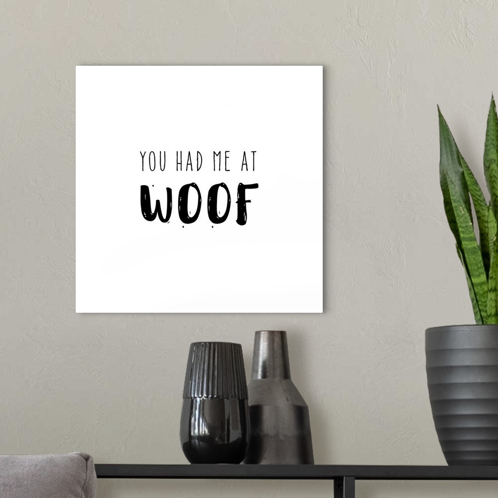A modern room featuring Humorous sentiment art for dog lovers.