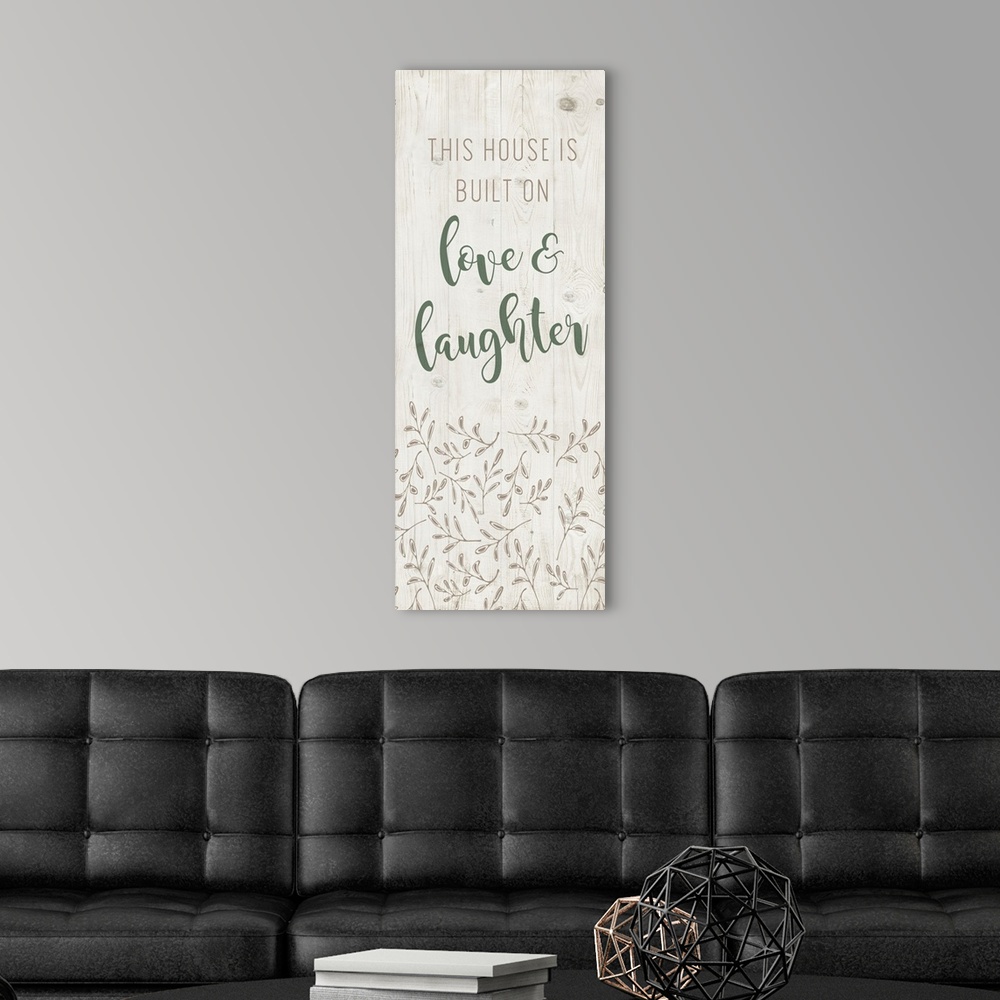 A modern room featuring Love and Laughter