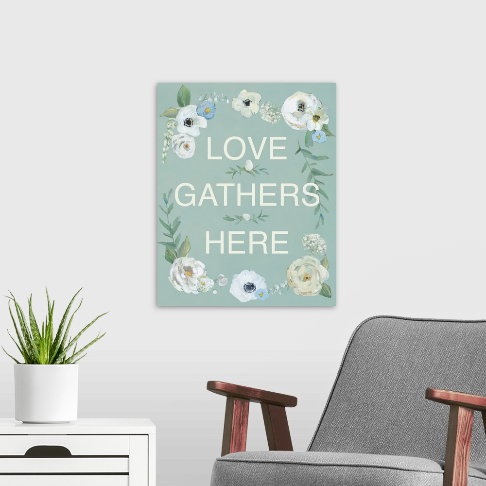 A modern room featuring Love Gathers