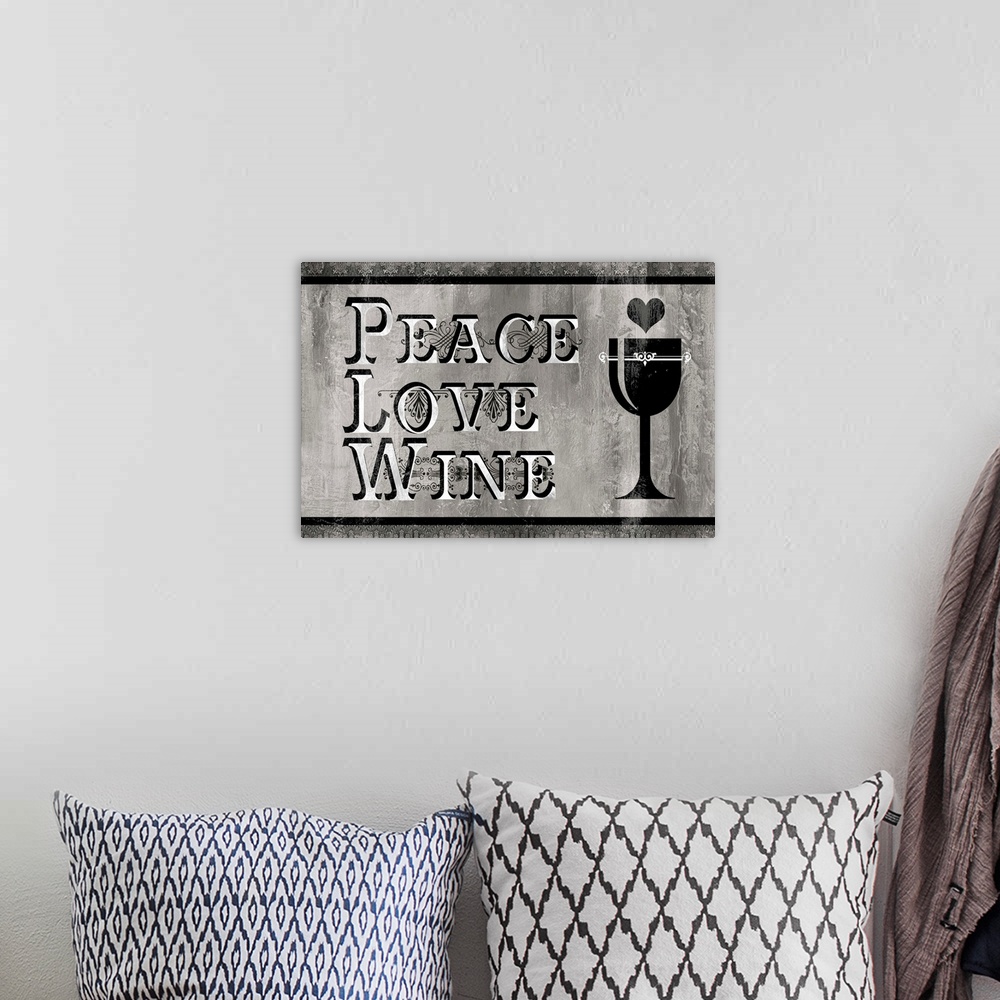 A bohemian room featuring Peace Love Wine