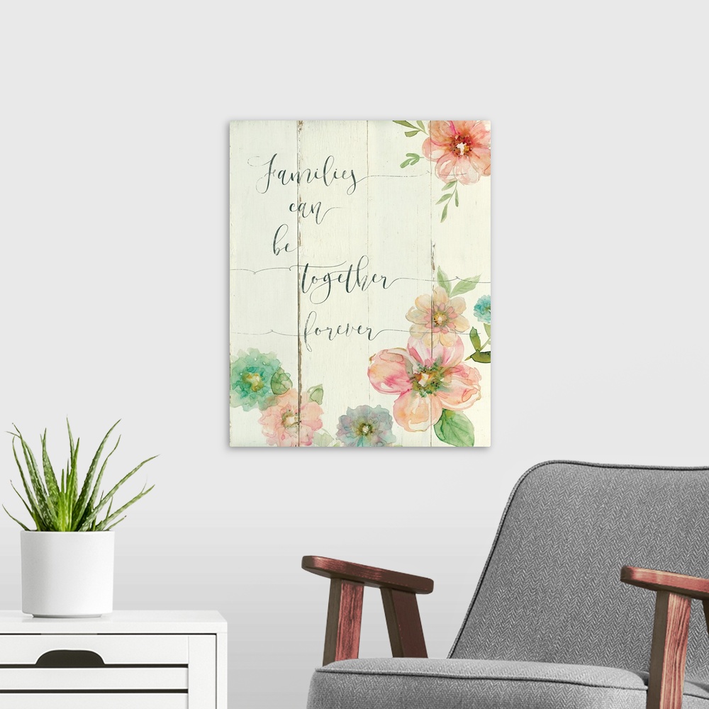 A modern room featuring "Family Can Be Together Forever" written on a cream colored faux wooden background with colorful ...