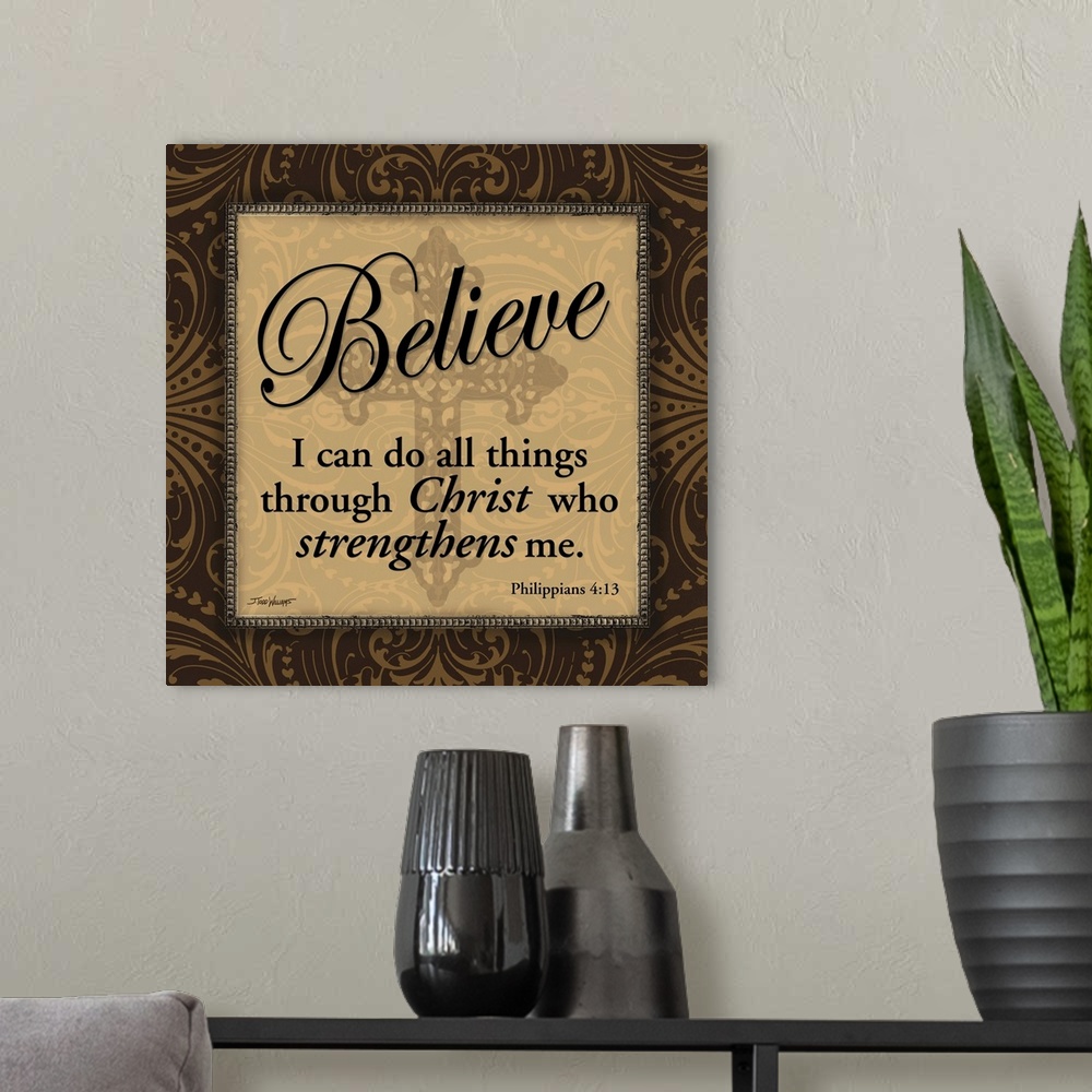 A modern room featuring "Believe" "I can do all things through Christ who strengthens me." Philippians 4:13