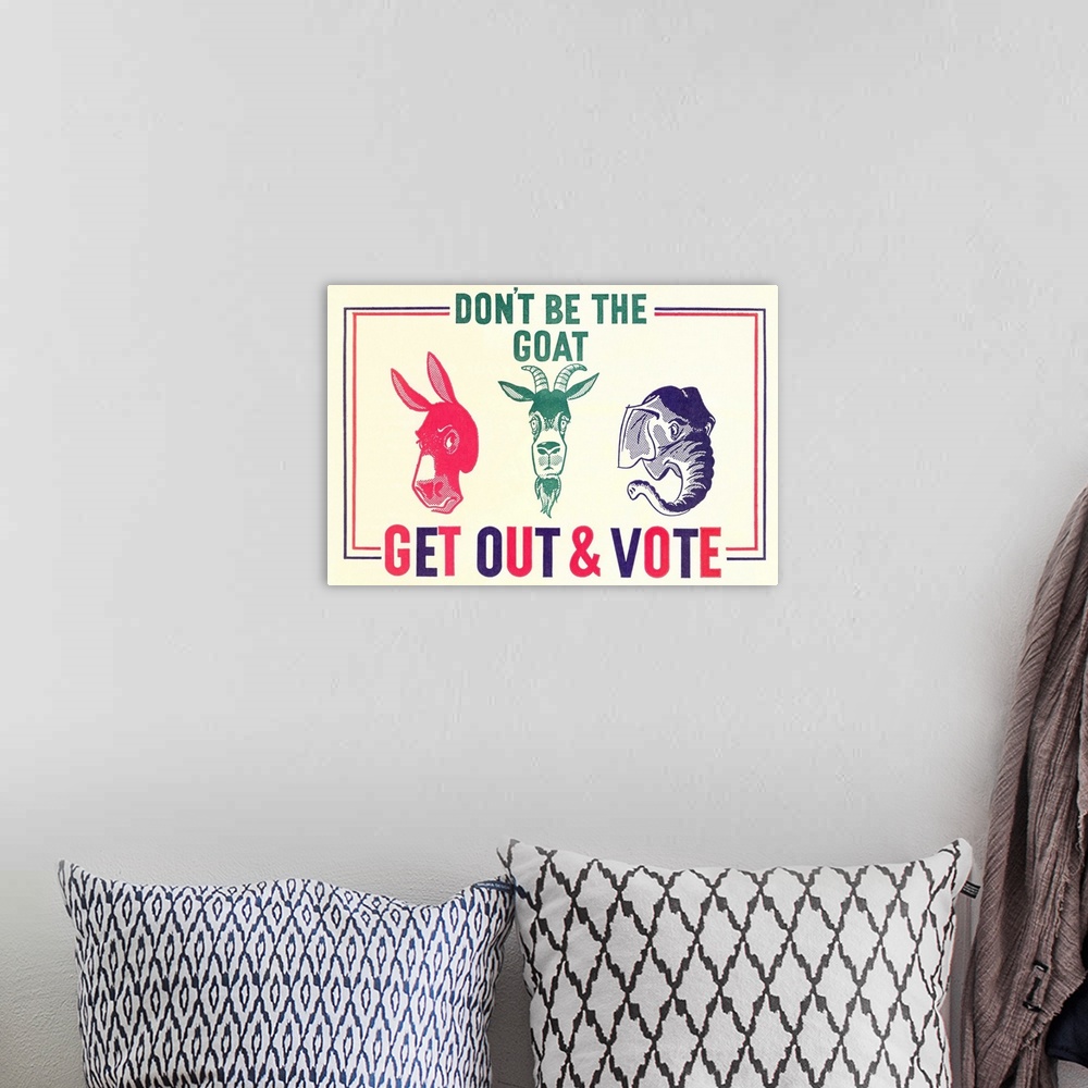 A bohemian room featuring Don't Be the Goat, Vote --- Image by .. Found Image Press/Corbis