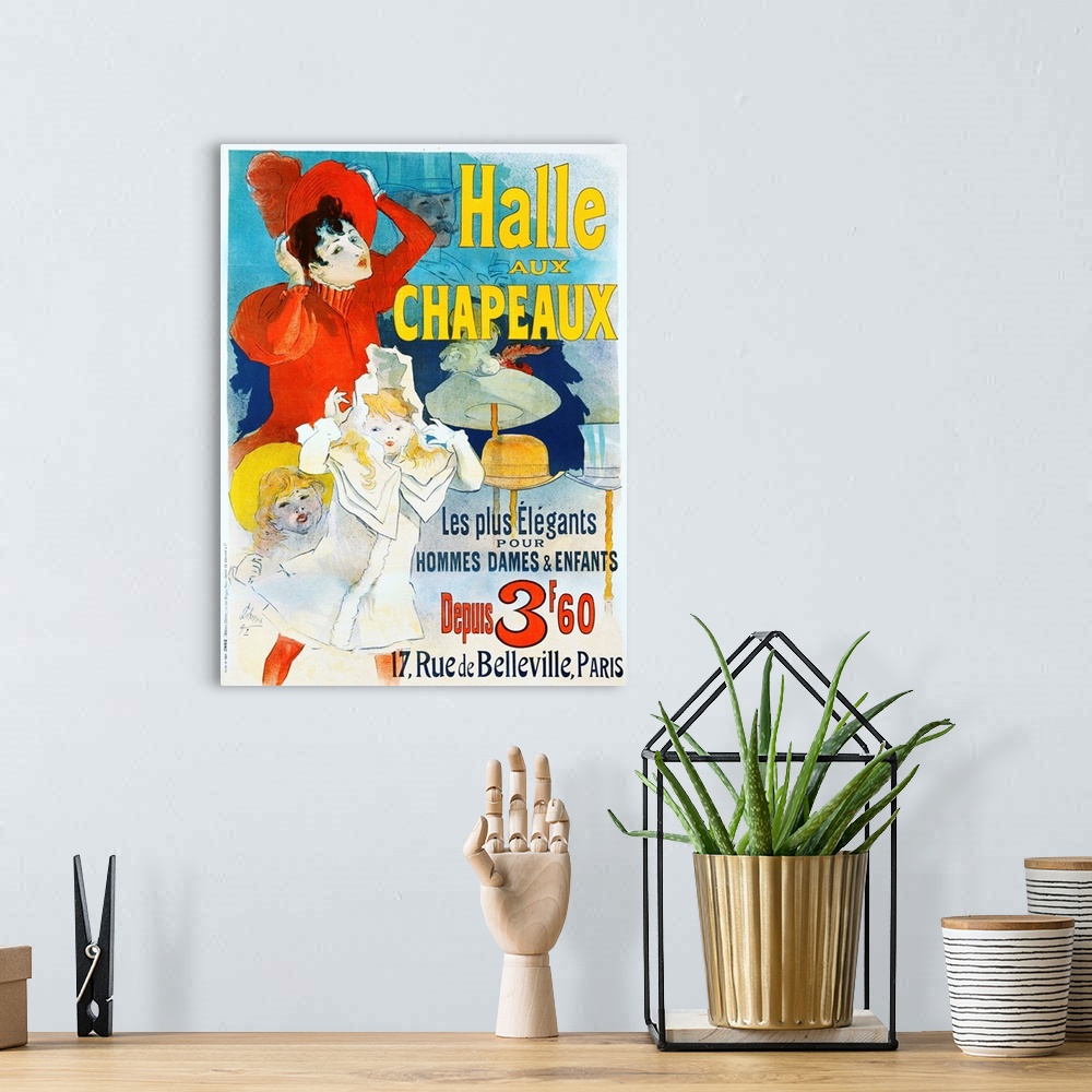 A bohemian room featuring Halle Aux Chapeaux Poster By Jules Cheret