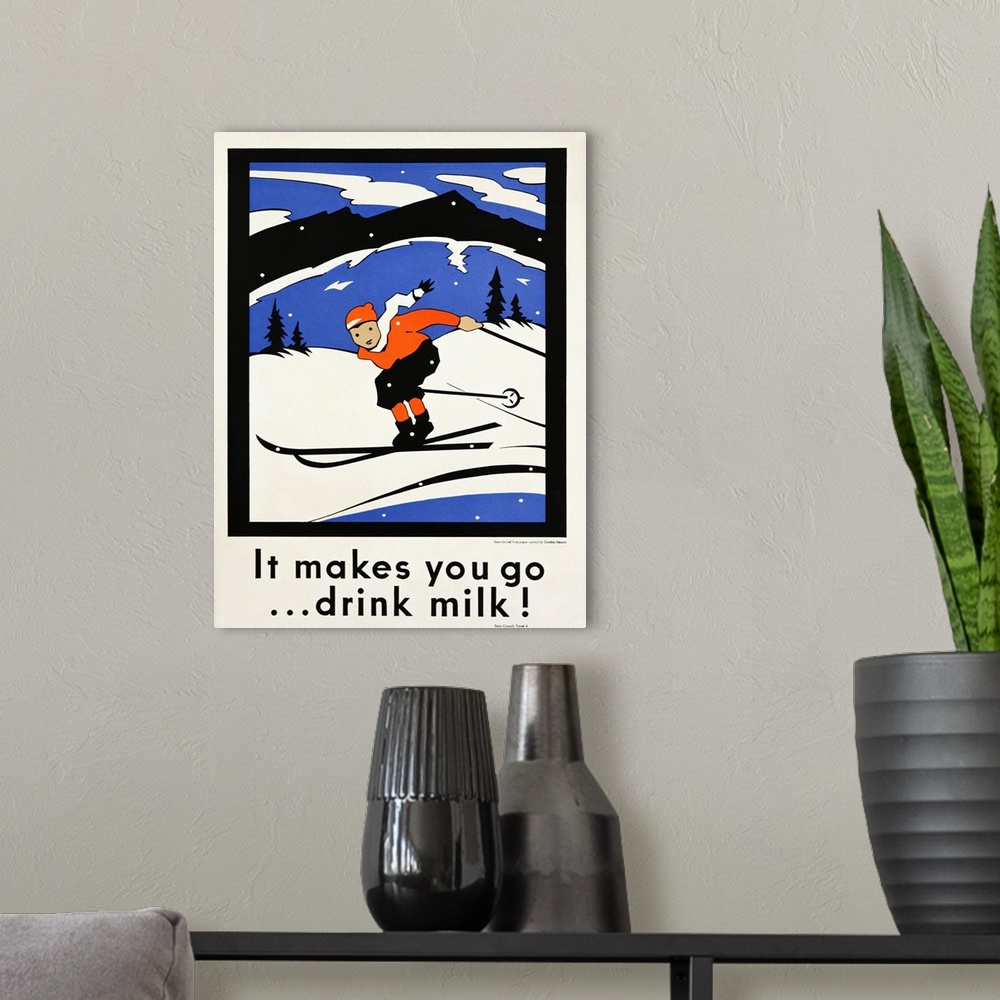 A modern room featuring It Makes You Go, Drink Milk, Advertising Poster