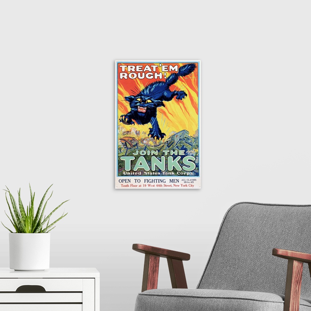 A modern room featuring Treat 'Em Rough, Join The Tanks Recruitment Poster By August William Hutaf