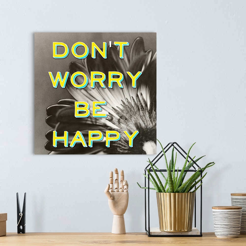 A bohemian room featuring Don't Worry Be Happy