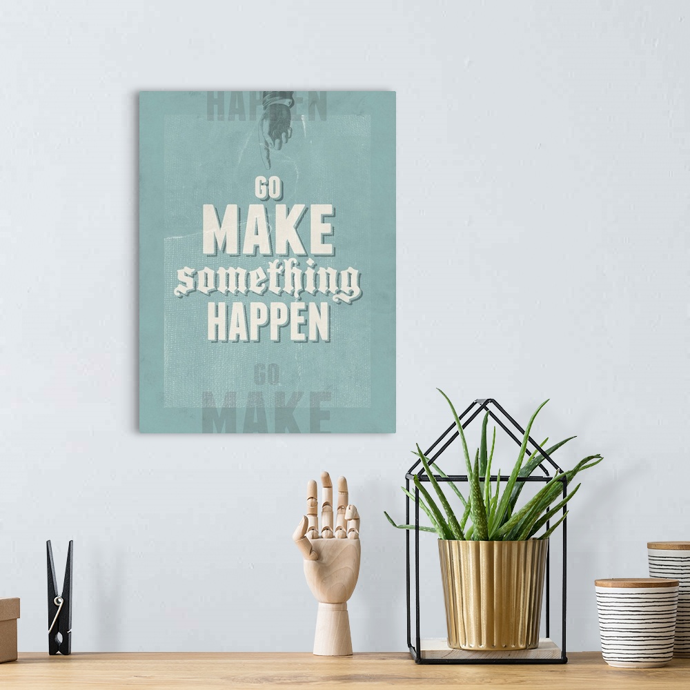 A bohemian room featuring Go Make Something Happen