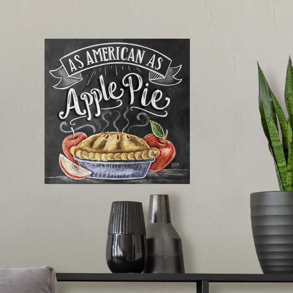 A modern room featuring The phrase "As American as apple pie" done in flowing hand-lettering in white chalk with a drawin...