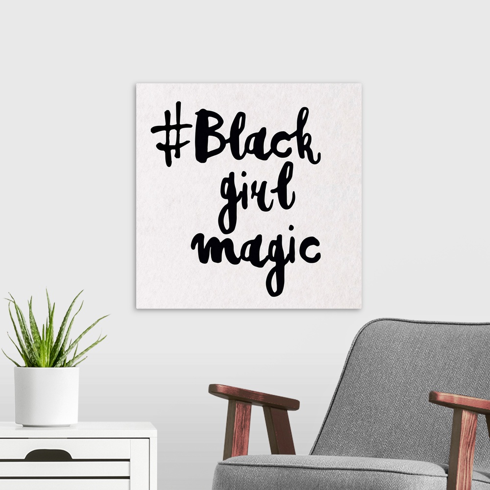 A modern room featuring Black Girl Magic 2