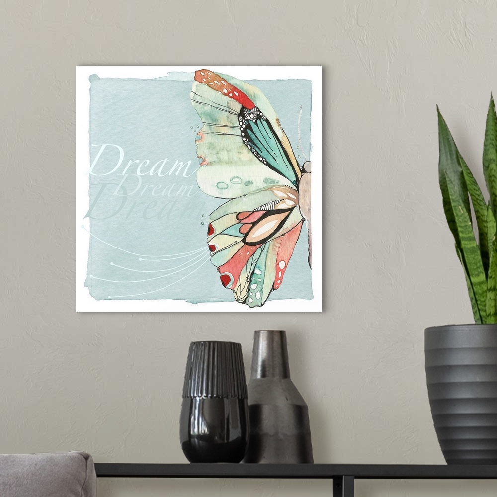 A modern room featuring Decorative watercolor painting of a colorful butterfly with the word "Dream" repeated in the back...