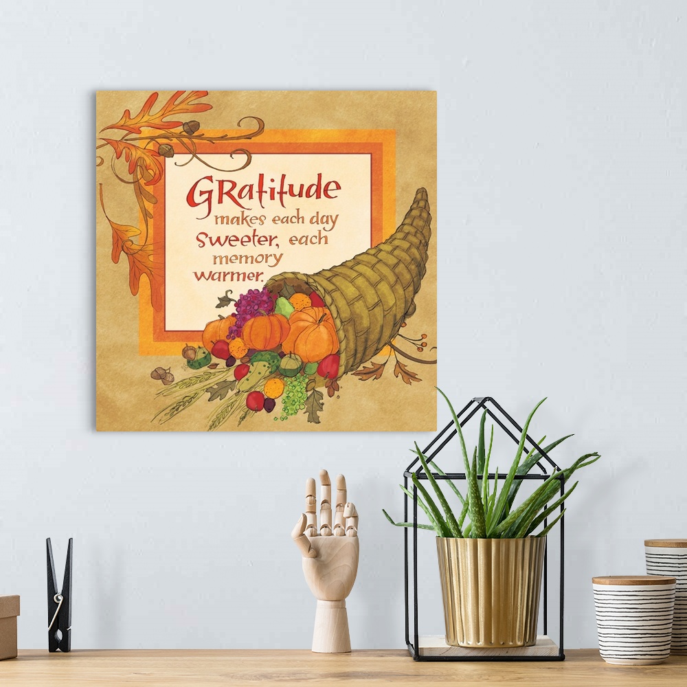 A bohemian room featuring "Gratitude makes each day sweeter, each memory warmer," illustrated with a cornucopia filled with...