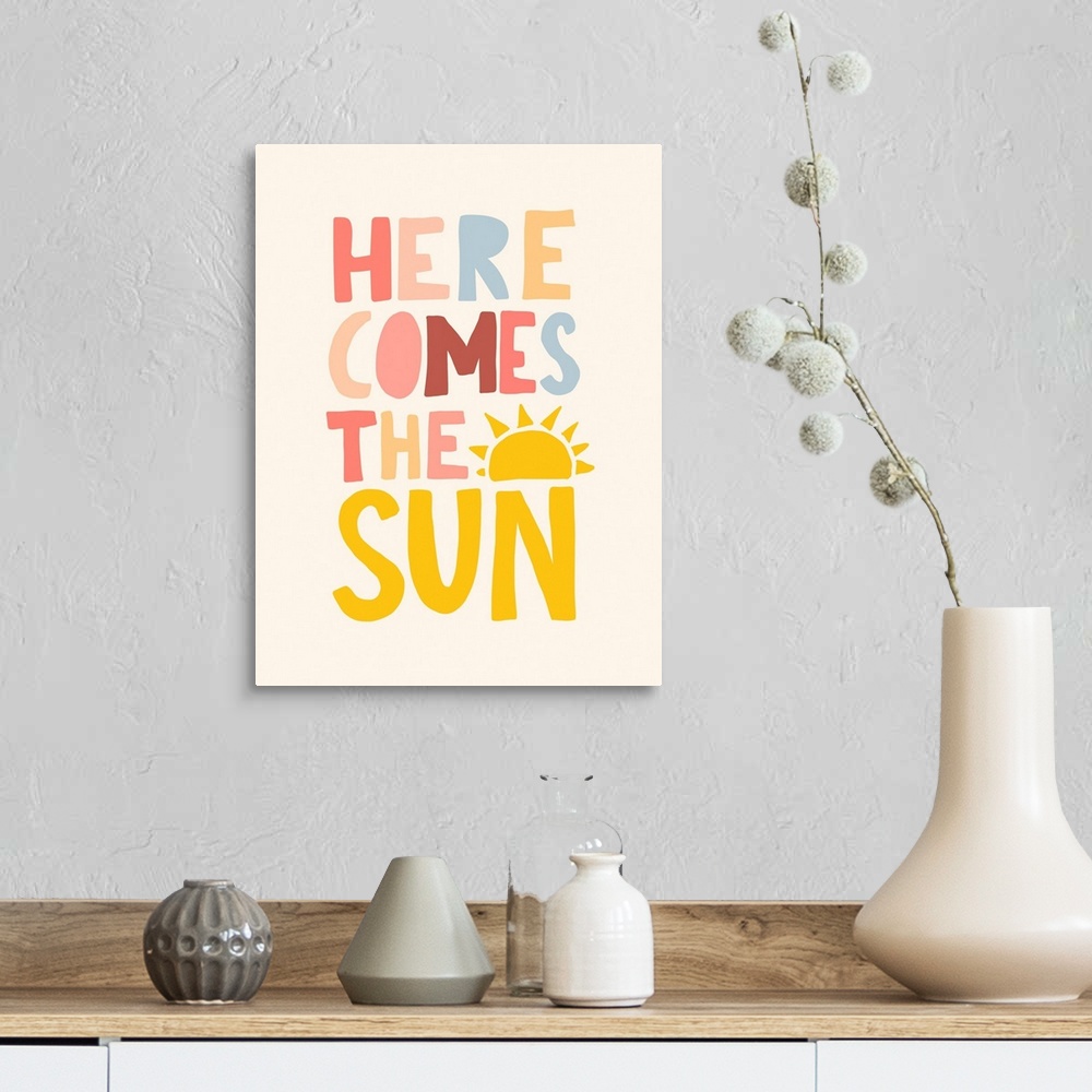 A farmhouse room featuring Here Comes The Sun