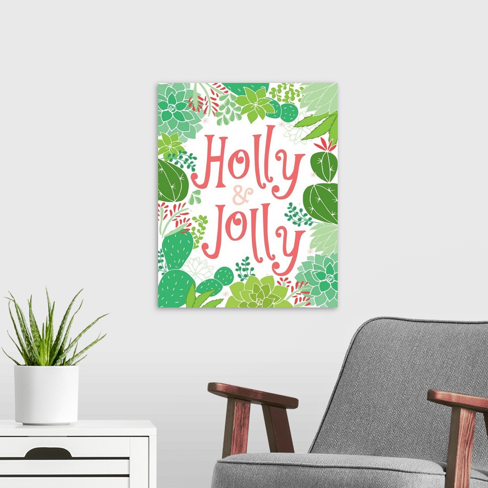 A modern room featuring Holly And Jolly