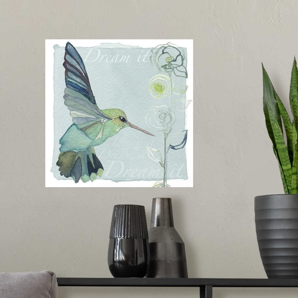 A modern room featuring Decorative watercolor painting of a teal-colored hummingbird and a flower with the words "Dream it."