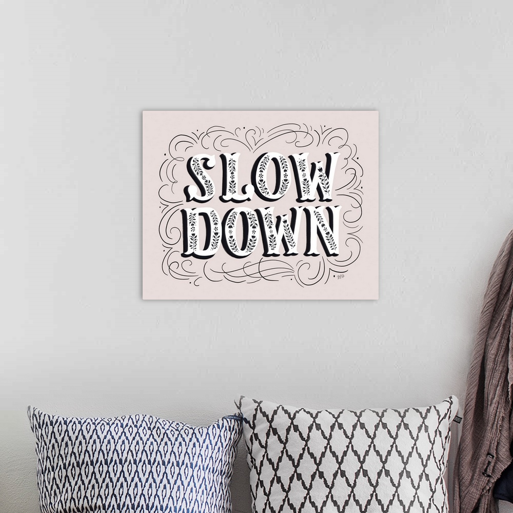 A bohemian room featuring Slow Down 2