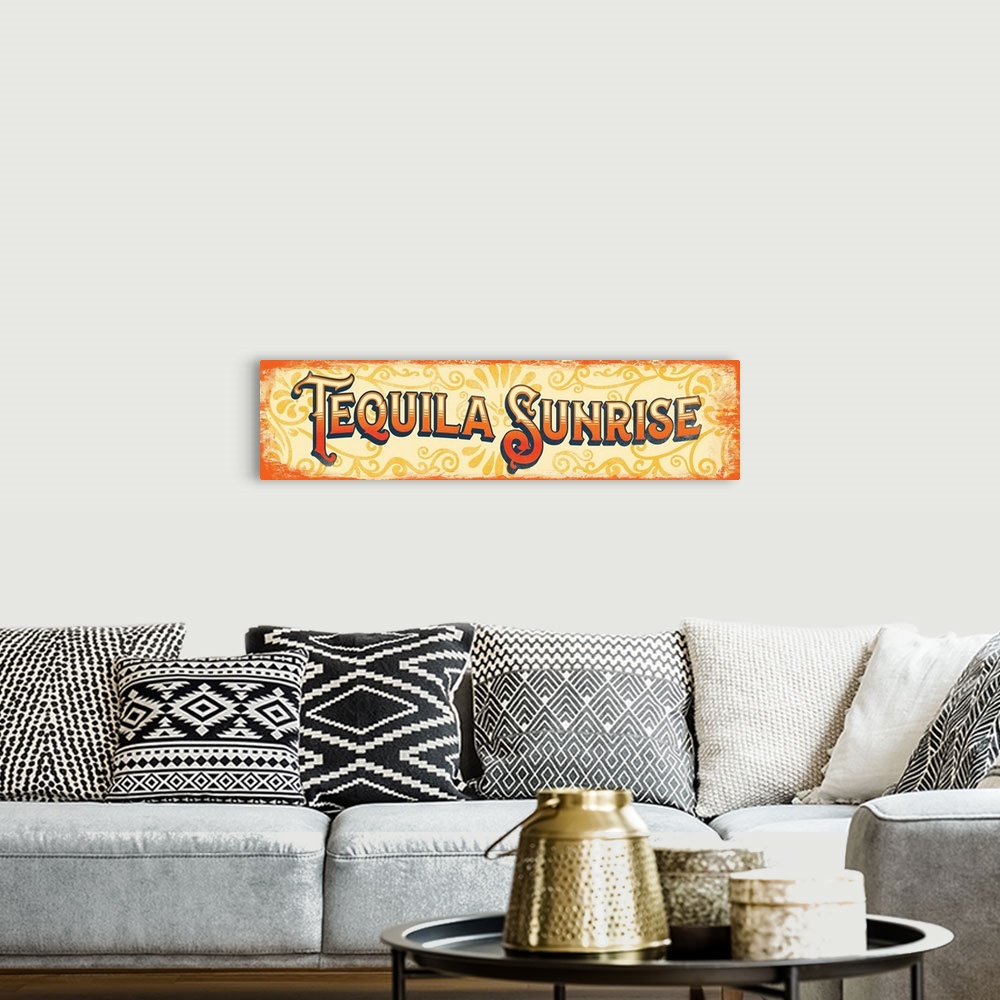 A bohemian room featuring Tin Sign - Tequila Sunrise