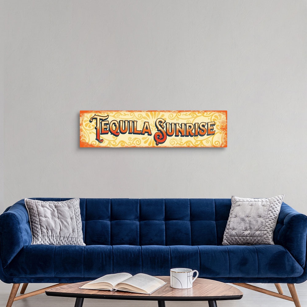 A modern room featuring Tin Sign - Tequila Sunrise