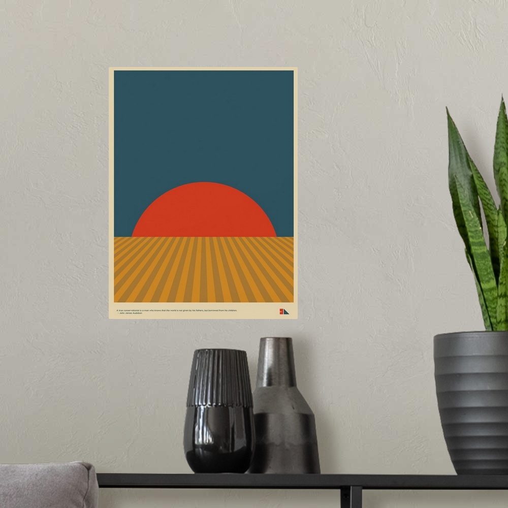 A modern room featuring Modern graphic poster representing a grain field landscape with the quote "A true conservationist...