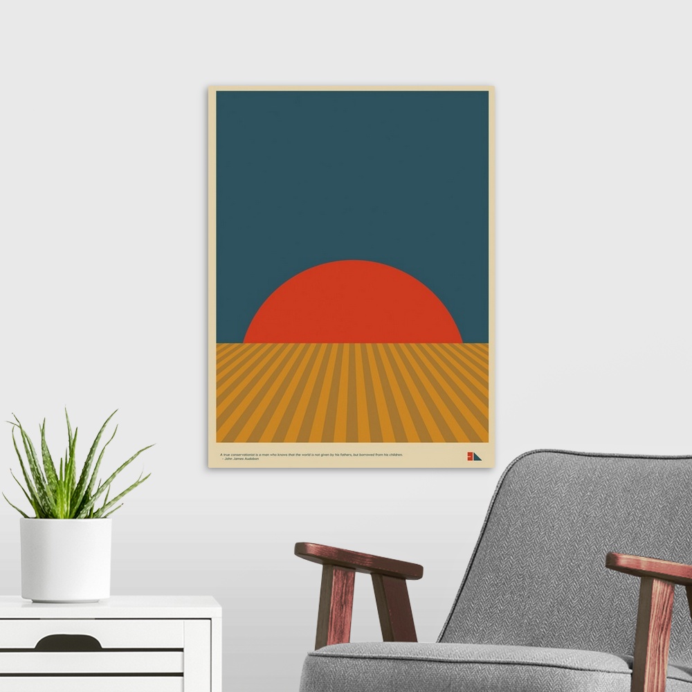 A modern room featuring Modern graphic poster representing a grain field landscape with the quote "A true conservationist...