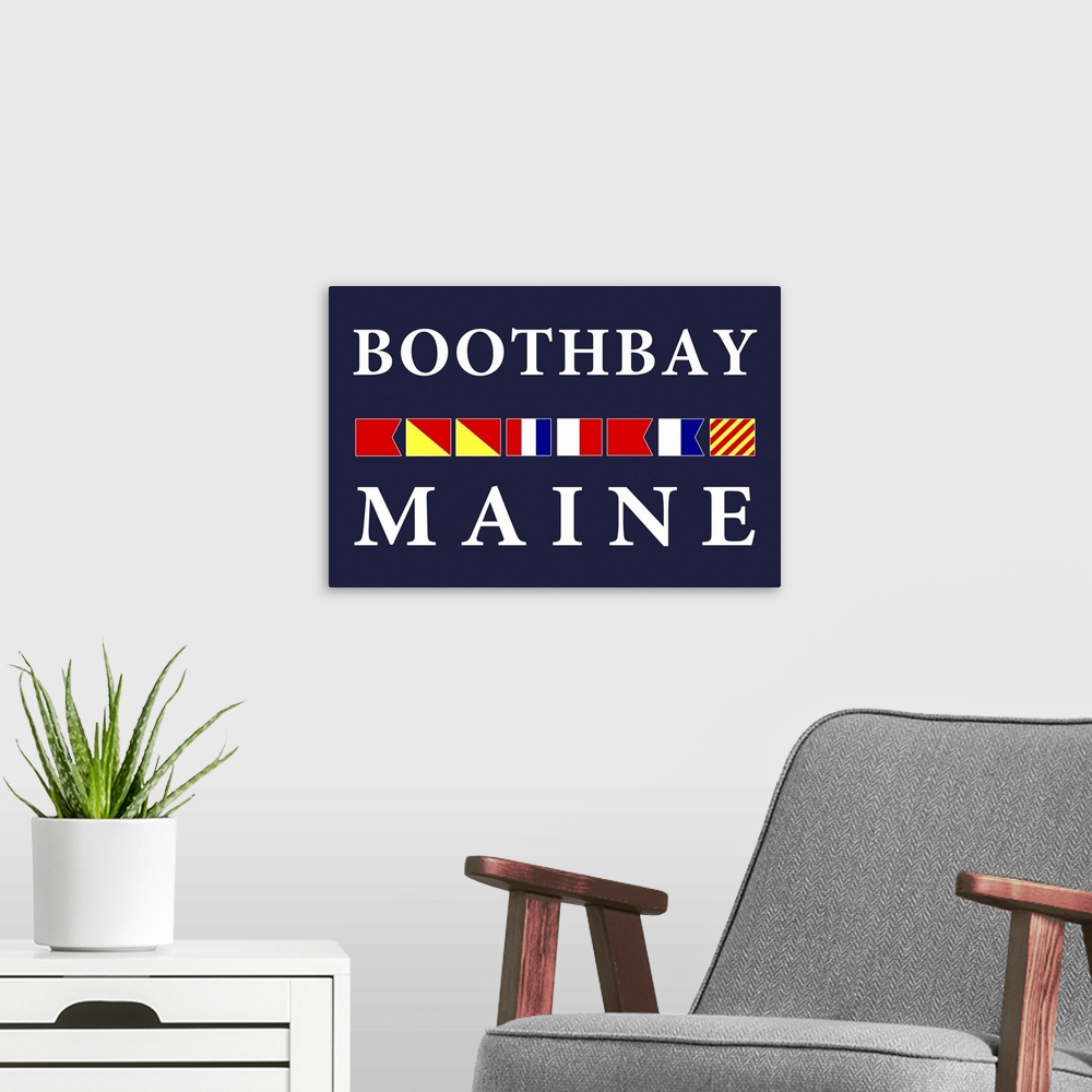 A modern room featuring Boothbay, Maine - Nautical Flags Poster