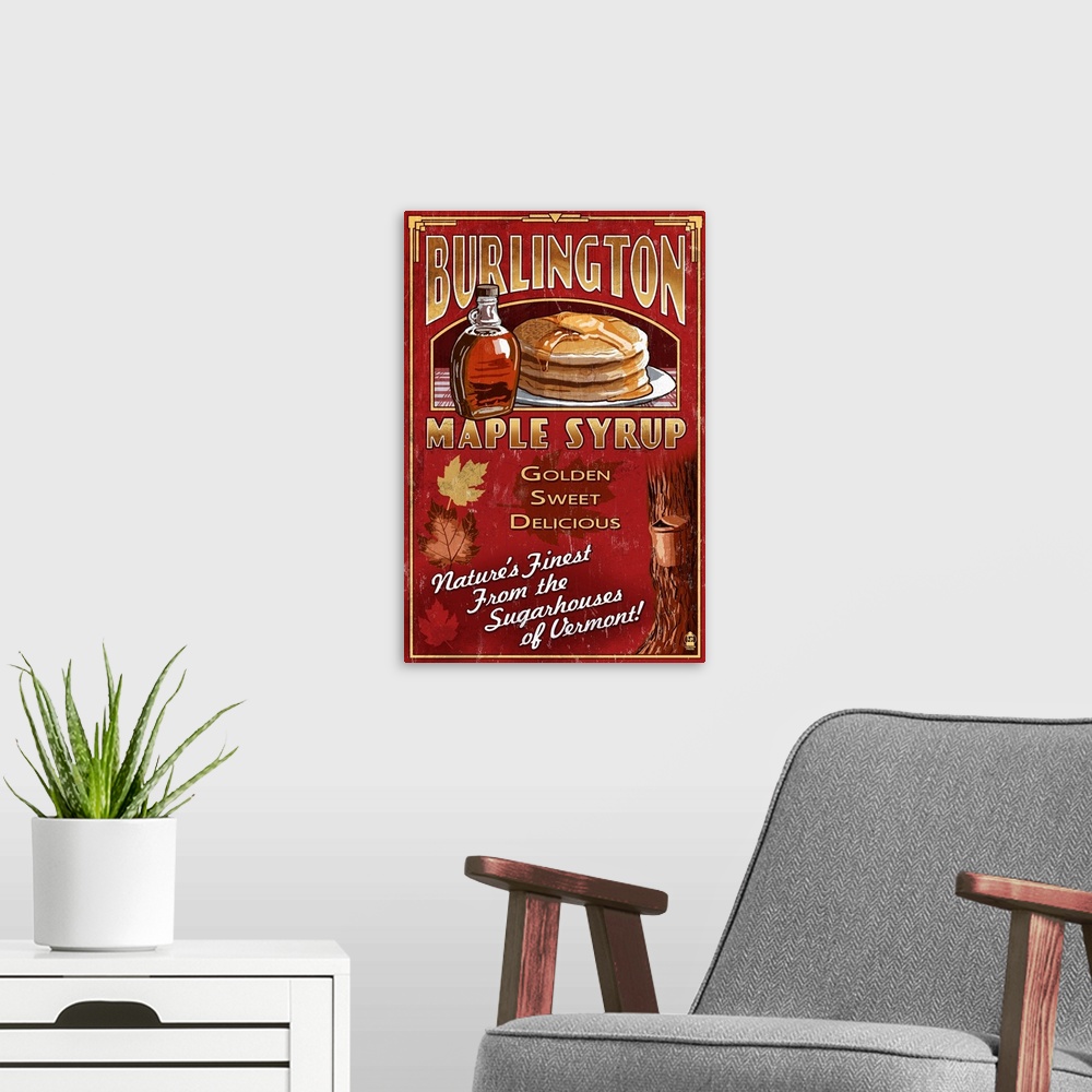 A modern room featuring Burlington, Vermont - Maple Syrup Vintage Sign: Retro Travel Poster