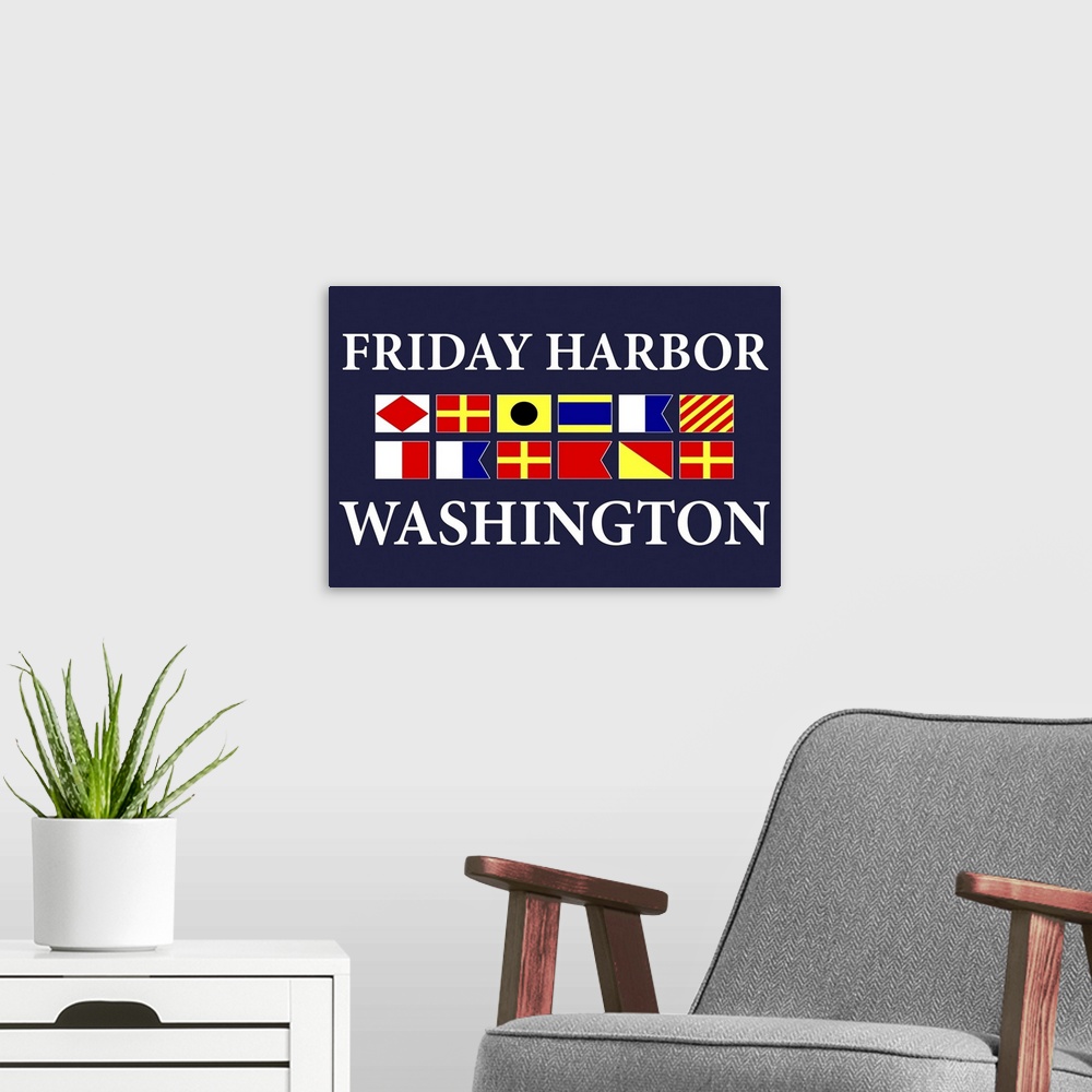 A modern room featuring Friday Harbor, Washington - Nautical Flags Poster