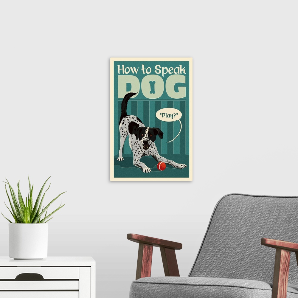A modern room featuring How to Speak Dog, Play