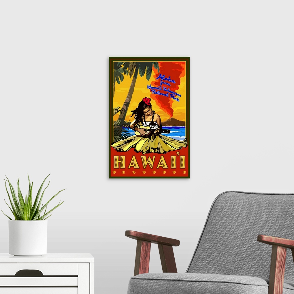 A modern room featuring Hula Girl and Ukulele - Aloha From Hawaii Volcanoes National Park: Retro Travel Poster